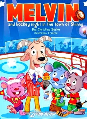 预订 Melvin and Hockey Night in the Town of Shinny (Softcover): 9781775340416
