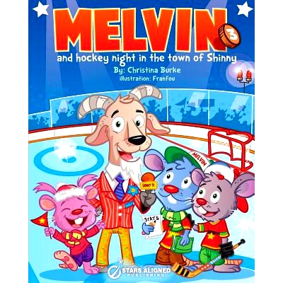 预订 Melvin and Hockey Night in the Town of Shinny (Softcover): 9781775340416
