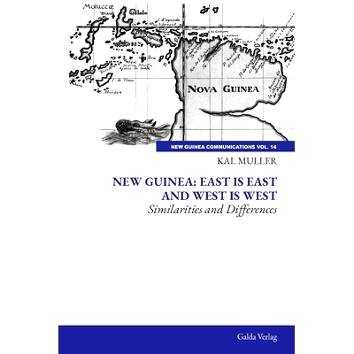 预订 New Guinea: East is East and West is West: Similarities and Differences: 9783962033149