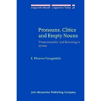 预订 Pronouns, Clitics and Empty Nouns. ‘Pronominality’ and licensing in syntax.: 9789027227676