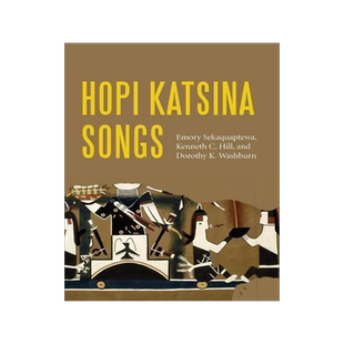 [预订]Hopi Katsina Songs 9780803262881