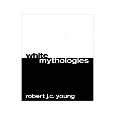 预订 White Mythologies