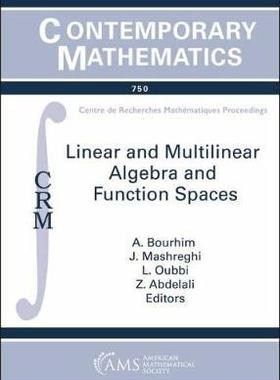 [预订]Linear and Multilinear Algebra and Function Spaces 9781470446932