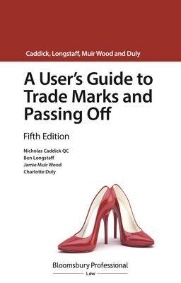 预订 []A User’s Guide to Trade Marks and Passing Off 9781526511553