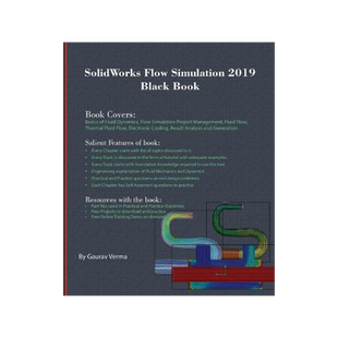 [预订]SolidWorks Flow Simulation 2019 Black Book 9781988722542