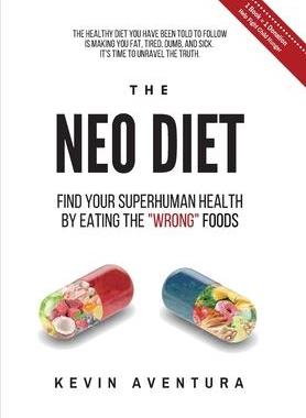 [预订]The Neo Diet: Find Your Superhuman Health By Eating The 