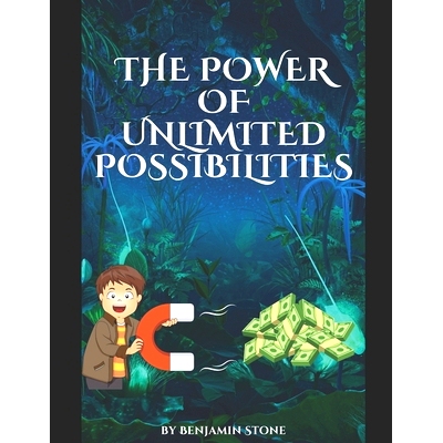 预订 The Power of Unlimited Possibilities: Awakening the Infinite Potential for Abundance and Expansion: 9798850656317