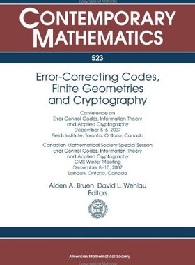 【预售】Error-Correcting Codes, Finite Geometries and Cryptography