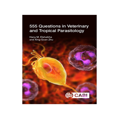 预订 555 Questions in Veterinary and Tropical Parasitology