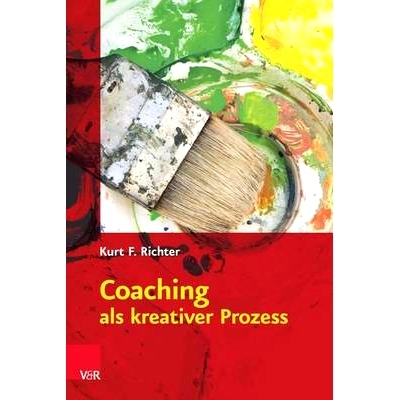 预订 Coaching als kreativer Prozess: Werkbuch für Coaching und Supervision mit Gestalt und System 辅导作为一个创造性的