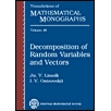 预订 Decomposition of Random Variables and Vectors 随机变量和矢量图的分解 9780821846469