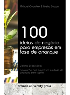 预订 100 ideias de negócio para empresas em fase de arranque: Volume 2 da série: Revolução das empresas em fase de a