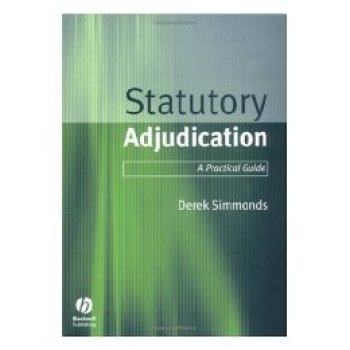 预订 Statutory Adjudication: A Practical Guide 法定裁决：实用指南: 9781405110853
