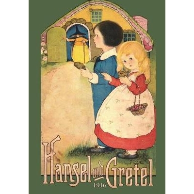 预订 Hansel and Gretel: Uncensored 1916 Full Color Reproduction: 9781640321366