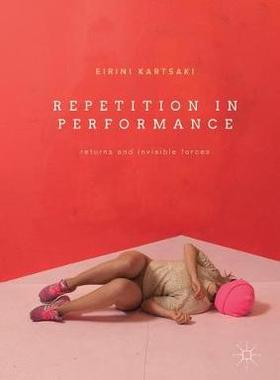 【预订】Repetition in Performance