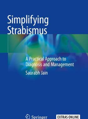 【预订】Simplifying Strabismus 9783030248482
