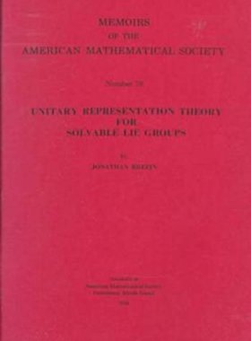 【预售】Unitary Representation Theory for Solvable Lie Groups