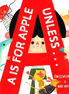 现货 A is for Apple, Unless . . .