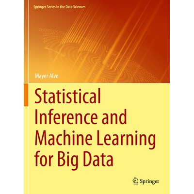 预订 Statistical Inference and Machine Learning for Big Data 面向大数据的统计推断与机器学习 9783031067860