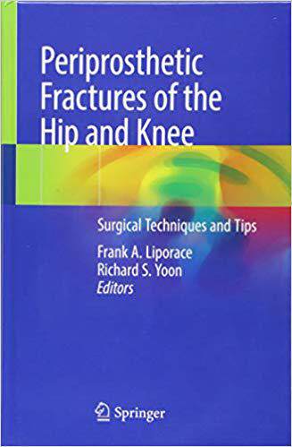 【预售】Periprosthetic Fractures of the Hip ...
