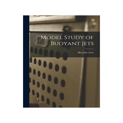 [预订]Model Study of Buoyant Jets 9781014854797