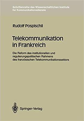 【预订】Telekommunikation in Frankreich 9783540555216
