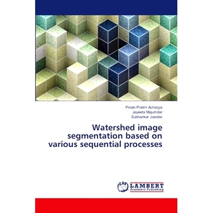 基于各种顺序处理 9786208065812 segmentation various sequential image based 分水岭图像分割 预订 processes Watershed