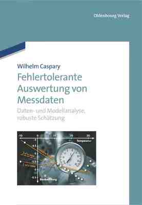 【预订】Fehlertolerante Auswertung von Messdaten 9783486727715