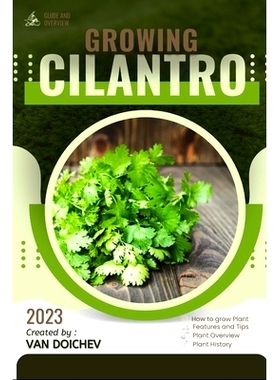 预订 Cilantro: Guide and overview 香菜：指南和概述: 9798863114309