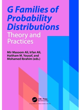预订 G Families of Probability Distributions: Theory and Practices