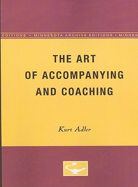 【预售】The Art of Accompanying and Coaching