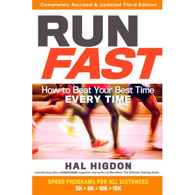 预订 Run Fast: How to Beat Your Best Time Every Time跑得快：如何每次*打破自己的*成绩: 9781623366889