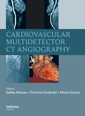 【预订】Cardiovascular Multidetector CT Angiography
