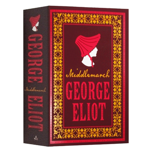 预售 英文原版 乔治·艾略特：米德尔马契 Middlemarch Alma经典文学 George Eliot (Alma Classics Evergreens)