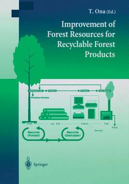 【预订】Improvement of Forest Resources for Recyclable Forest Products