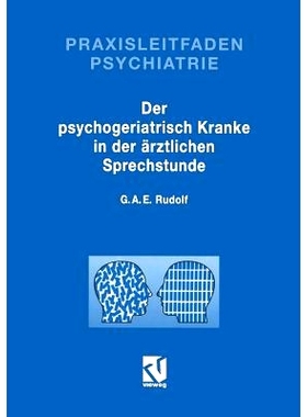 预订 Der Psychogeriatrisch Kranke in der Ärztlichen Sprechstunde: 9783663019398