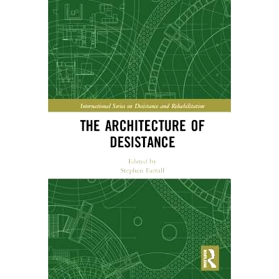 预订 The Architecture of Desistance 中止的体系结构: 9781138617322