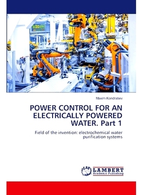 预订 POWER CONTROL FOR AN ELECTRICALLY POWERED WATER. Part 1: 9786207807741