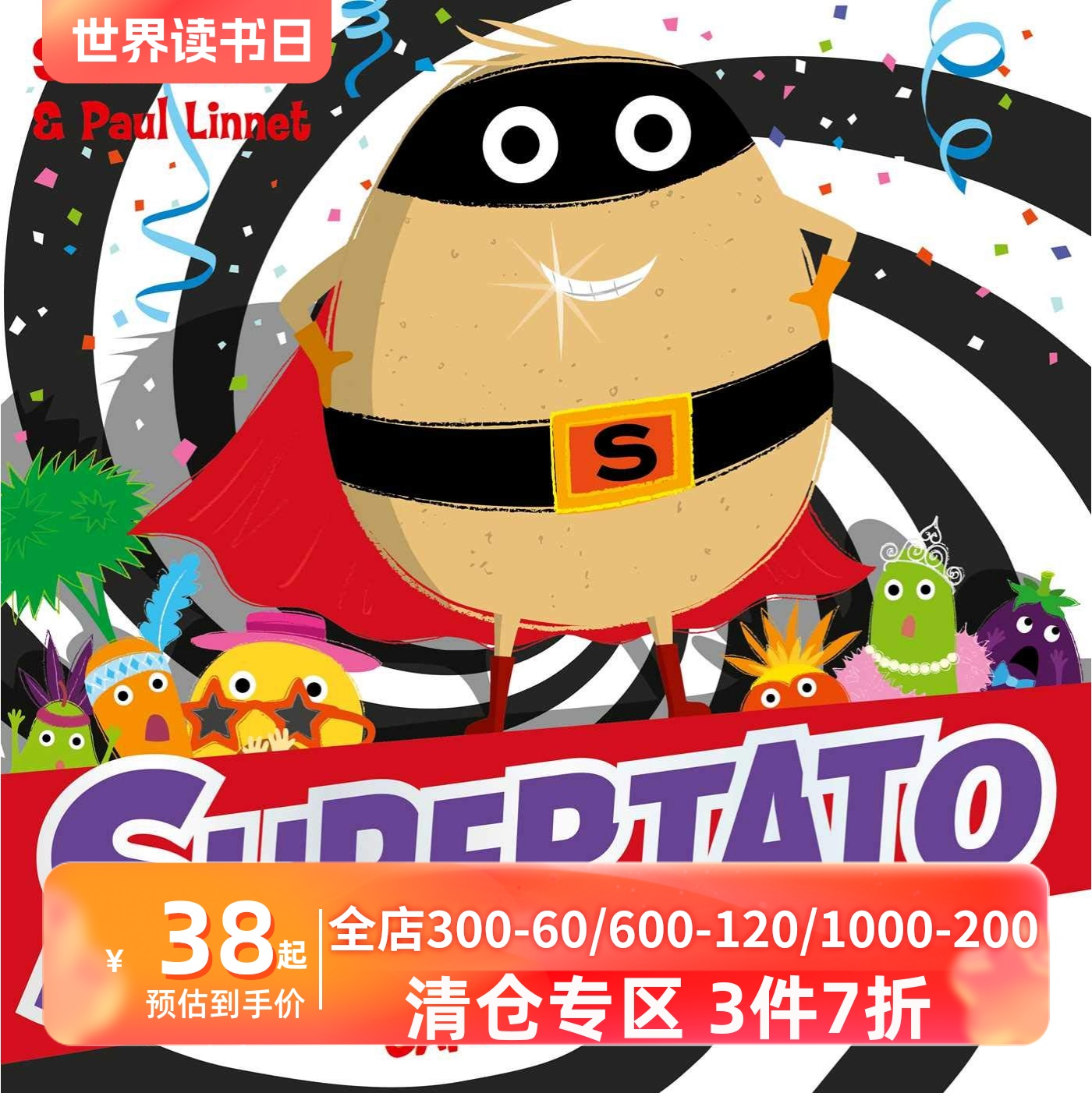 英文原版土豆超人与狂欢节大灾难 Sue Hendra& Paul Linnet绘本 Supertato Carnival Catastro-Pea!