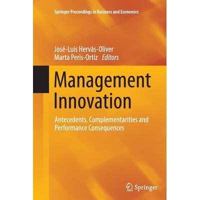 预订 Management Innovation: Antecedents, Complementarities and Performance Consequences: 9783319352725