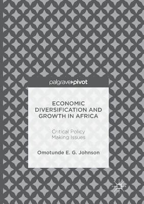 【预订】Economic Diversification and Growth in Africa