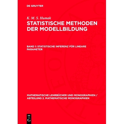 预订 Statistische Inferenz für lineare Parameter: 9783112707845