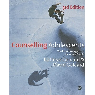 预订 Counselling Adolescents The Proactive Approach for Young People 青少年心理咨询 9781848606432