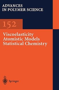 预订 Statistical Viscoelasticity Models Chemistry Atomistic