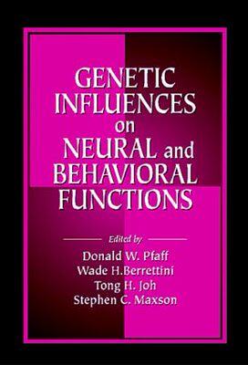 【预订】Genetic Influences on Neural and Behavioral Functions