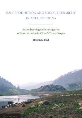 【预订】Salt Production and Social Hierarchy in Ancient China