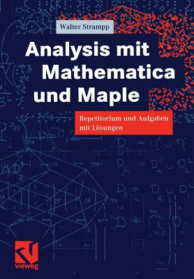 [预订]Analysis mit Mathematica und Maple 9783528069773