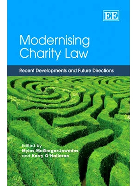 预订 Modernising Charity Law: Recent Developments and Future Directions 慈善法现代化: 9781849802505
