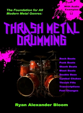 预订 Thrash Metal Drumming: 9798650381181