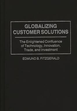 [预订]Globalizing Customer Solutions 9780275969950